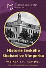 VÝSTAVA: HISTORIE ŠKOLSTVÍ VE VIMPERKU