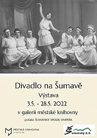 GALERIE - výstava: DIVADLO NA ŠUMAVĚ