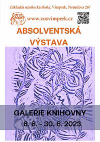 Galerie - ABSOLVENSKÁ VÝSTAVA  Základní umělecké školy Vimperk
