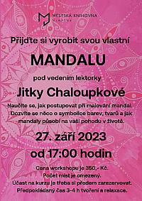 WORKSHOP- namaluj si svou vlastní MANDALU