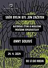 Beseda: SBĚR BYLIN BYL JEN ZAČÁTEK - Anna Bolavá