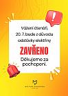 UZAVŘENÍ knihovny z důvodu odstávky elektřiny.