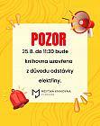 UZAVŘENÍ KNIHOVNY od 9:00 - 11:30
